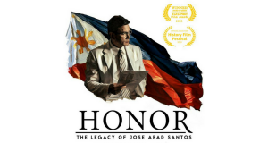 Honor_ The Legacy of Jose Abad Santos